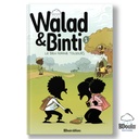 WALAD ET BINTI 1 - LE BIEN GAGNE TOUJOURS