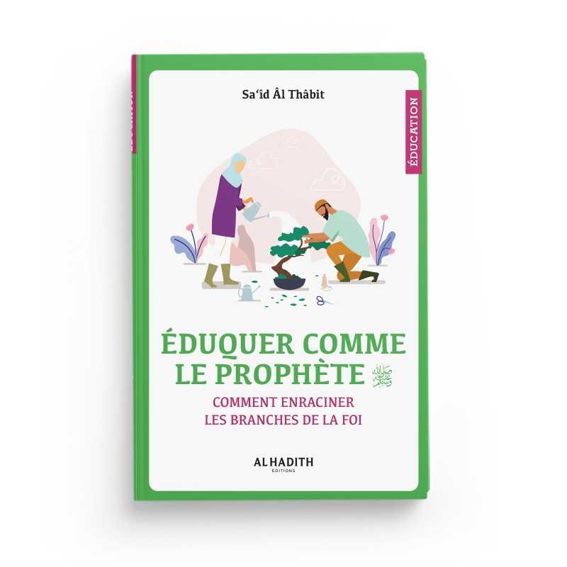 EDUQUER COMME LE PROPHETE