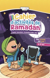 [Kataba Kidz] CAHIER D'ACTIVITES DE RAMADAN - 8/12 ans
