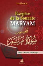 [Albouraq] EXEGESE DE LA SOURATE MARYAM