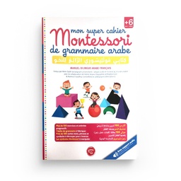 [Graines de foi] MON SUPER CAHIER MONTESSORI DE GRAMMAIRE ARABE