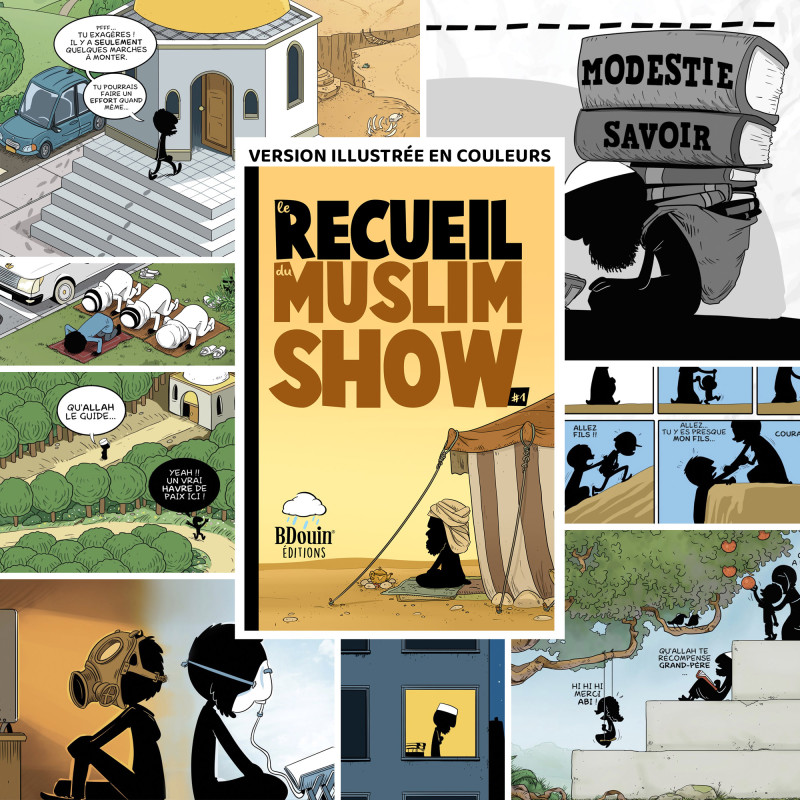 LE RECUEIL DU MUSLIM SHOW 1 - BDOUIN