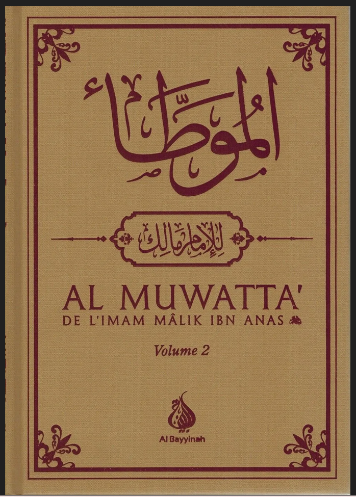 AL MUWATTA' DE L'IMAM MALIK IBN ANAS - 2  VOLUMES