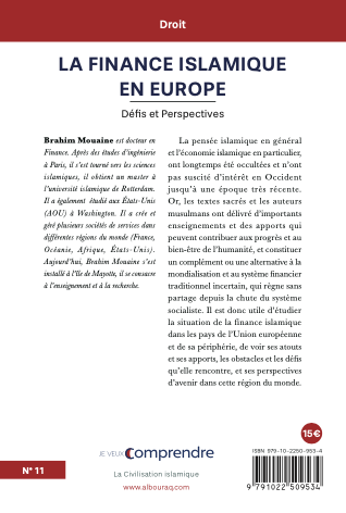 JE VEUX COMPRENDRE LA FINANCE ISLAMIQUE EN EUROPE - DEFIS ET PERSPECTIVES