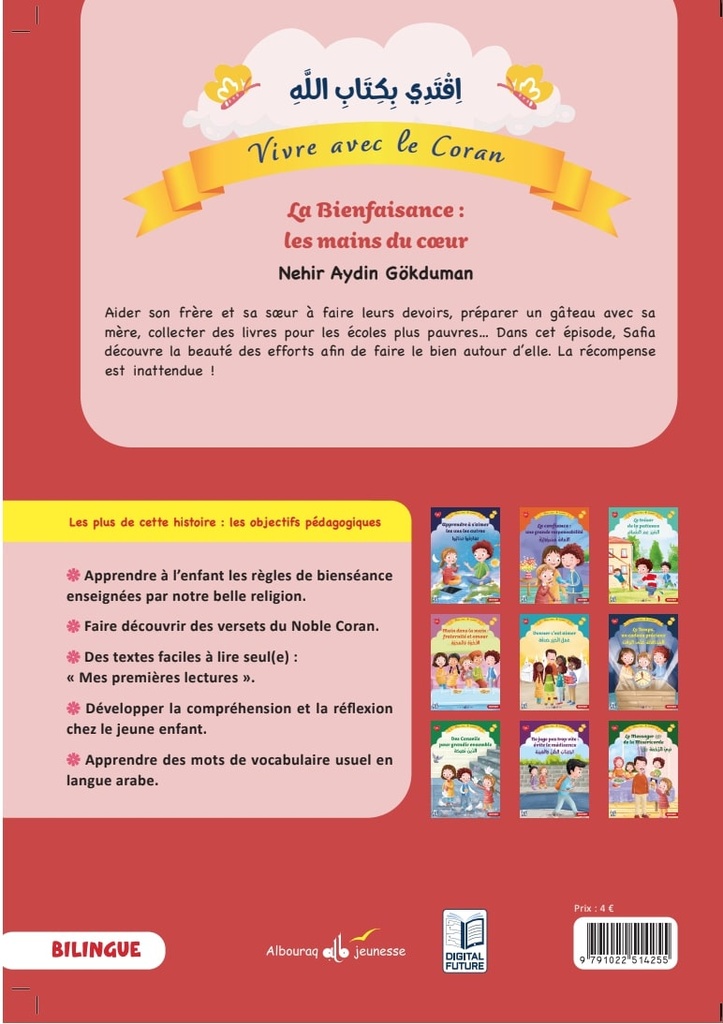 VIVRE AVEC LE CORAN TOME 3 - LA BIENFAISANCE : LES MAINS DU COEUR