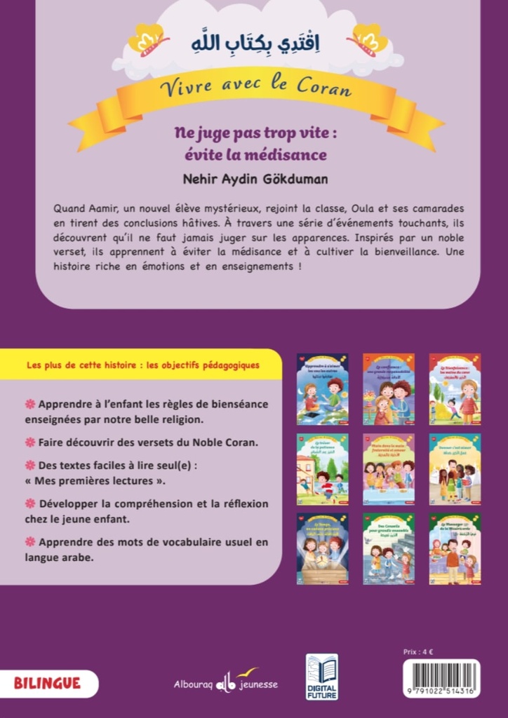 VIVRE AVEC LE CORAN TOME 8 - NE JUGE PAS TROP VITE : EVITE LA MEDISANCE