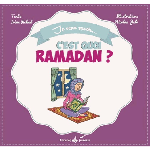 C'EST QUOI RAMADAN ?