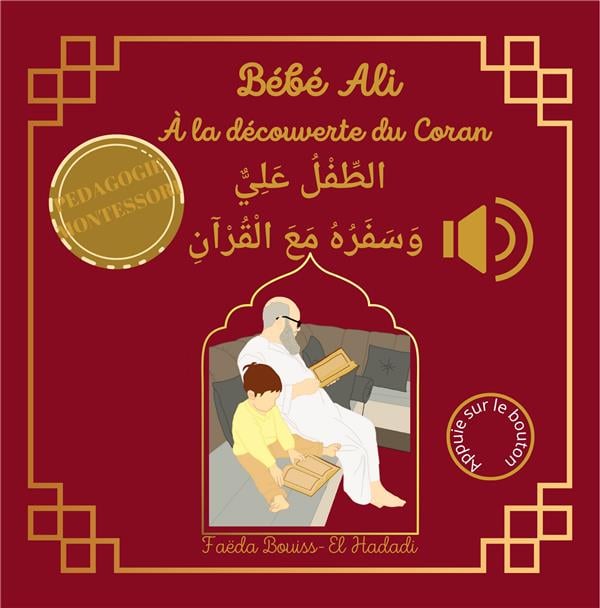 BEBE ALI A LA DECOUVERTE DU CORAN (tome5-livre sonore)