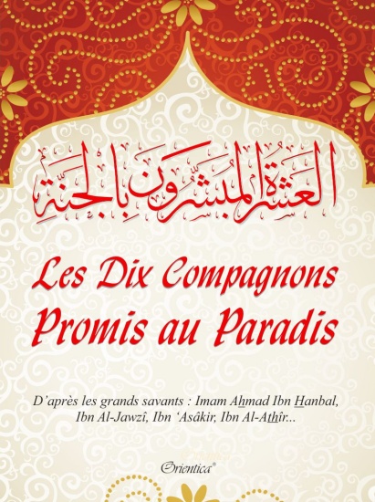 LES DIX COMPAGNONS PROMIS AU PARADIS