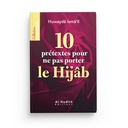 10 PRÉTEXTES POUR NE PAS PORTER LE HIJÂB