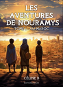 LES AVENTURES DE NOURAMYS