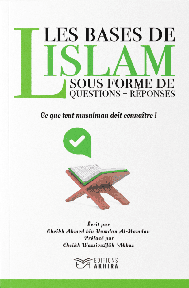 LES BASES DE L'ISLAM