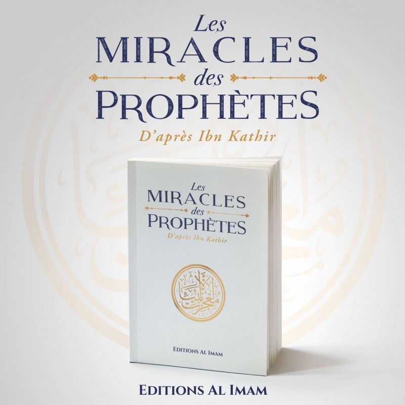 LES MIRACLES DES PROPHÈTES 