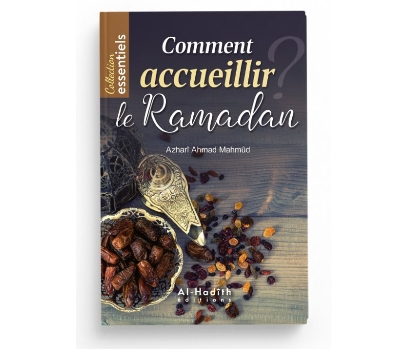 COMMENT ACCUEILLIR LE MOIS DE RAMADAN