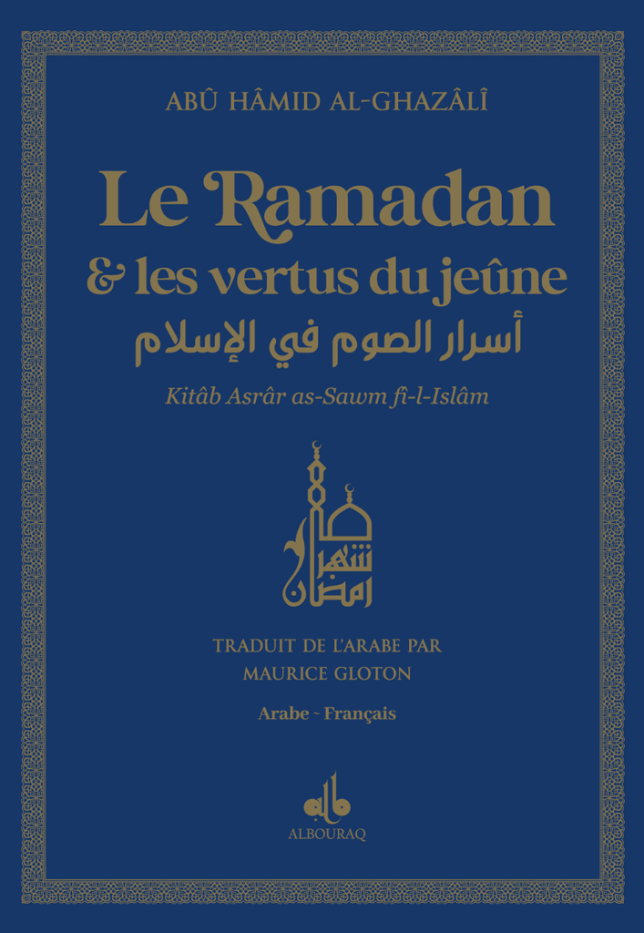 LE RAMADAN & LES VERTUS DU JEUNE