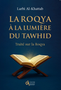 LA ROQYA A LA LUMIERE DU TAWHID