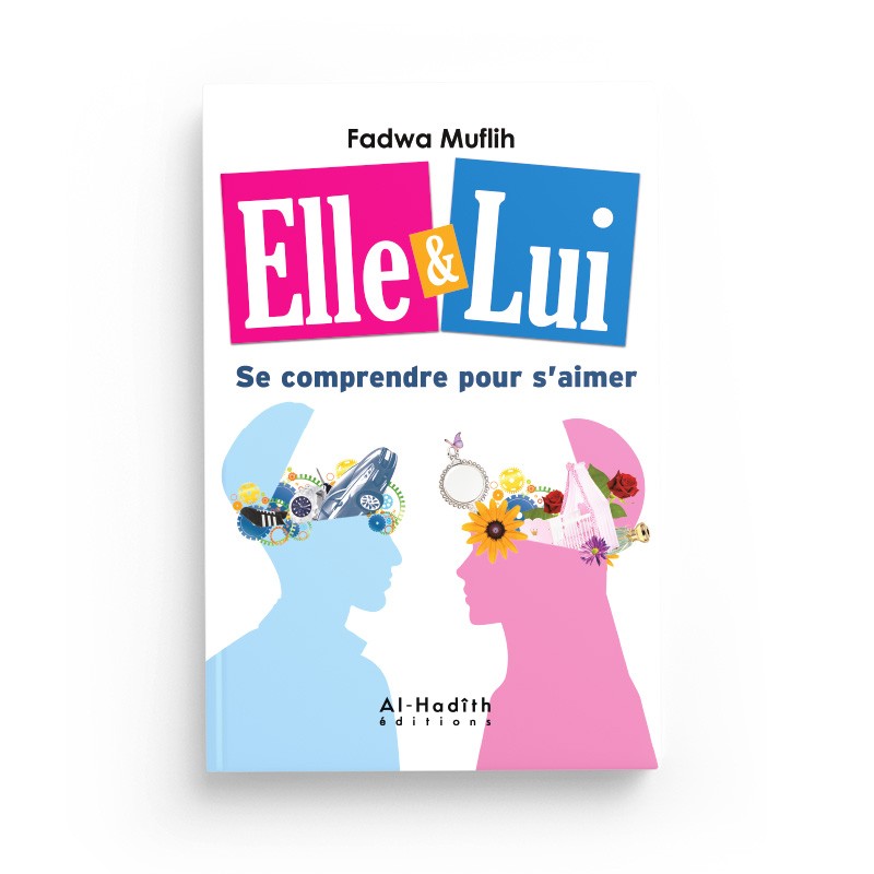 ELLE & LUI SE COMPRENDRE POUR S'AIMER