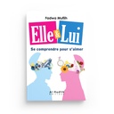 ELLE & LUI SE COMPRENDRE POUR S'AIMER