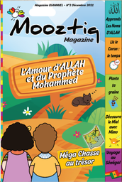 MOOZTIQ MAGAZINE 2 : L'AMOUR D'ALLAH ET DU PROPHETE MOHAMMED