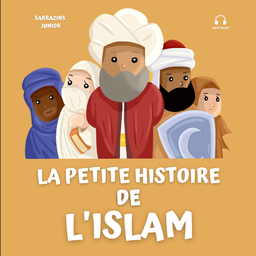 [Sarrazins] LA PETITE HISTOIRE DE L'ISLAM