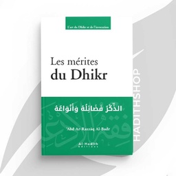 [Al-Hadith] LES MERITES DU DHIKR