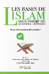 [Akhira] LES BASES DE L'ISLAM