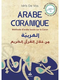 ARABE CORANIQUE (TOME 2) - METHODE D'ARABE BASEE SUR LE CORAN