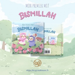[Al imam] MON PREMIER MOT BISMILLAH - version fille