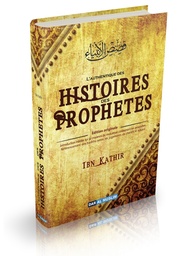 [Dar Al Muslim] L’AUTHENTIQUE DES HISTOIRES DES PROPHÈTES 
