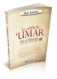 [Dar Al Muslim] LE CALIFAT DE ’UMAR IBN AL KHATTAB