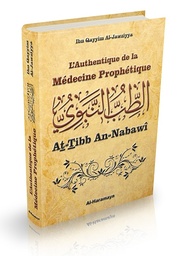 [Al-Haramayn] L’AUTHENTIQUE DE LA MÉDECINE PROPHÉTIQUE 