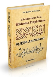 [Al-Haramayn] L’AUTHENTIQUE DE LA MÉDECINE PROPHÉTIQUE