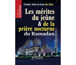 [Al-Hadith] LES MÉRITES DU JEUNE ET DE LA PRIÈRE NOCTURNE