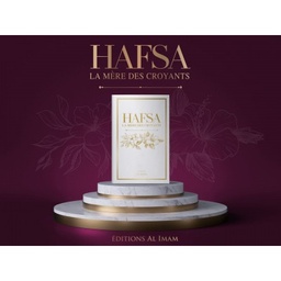 [Al imam] HAFSA LA MÈRE DES CROYANTS 