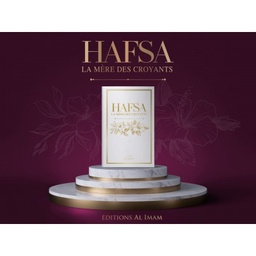 [Al imam] HAFSA LA MÈRE DES CROYANTS