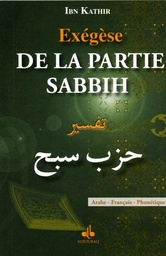 [Albouraq] EXEGESE DE LA PARTIE SABBIH