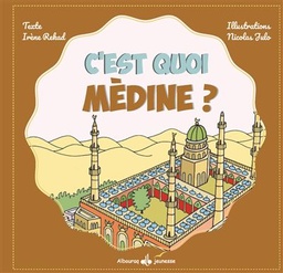 [Albouraq] C'EST QUOI MEDINE ?