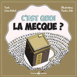 [Albouraq] C'EST QUOI LA MECQUE ?