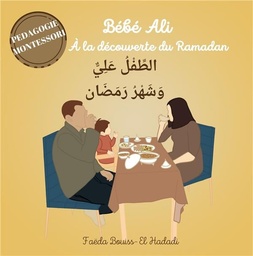 [Bébé Ali] BEBE ALI A LA DECOUVERTE DU RAMADAN (tome4)