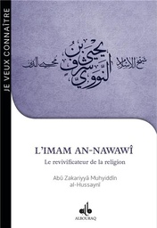 [Albouraq] JE VEUX CONNAITRE L'IMAM AN-NAWAWI LE REVIVIFICATEUR DE LA RELIGION