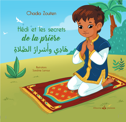 [Albouraq] HEDI ET LES SECRETS DE LA PRIERE