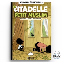 [Bdouin] LA CITADELLE DU PETIT MUSLIM - BDOUIN