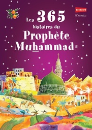 [Orientica] LES 365 HISTOIRES DU PROPHETE MUHAMMAD