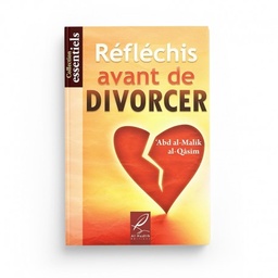 [Al-Hadith] RÉFLÉCHIS AVANT DE DIVORCER